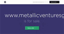 Desktop Screenshot of metallicventuresgold.com